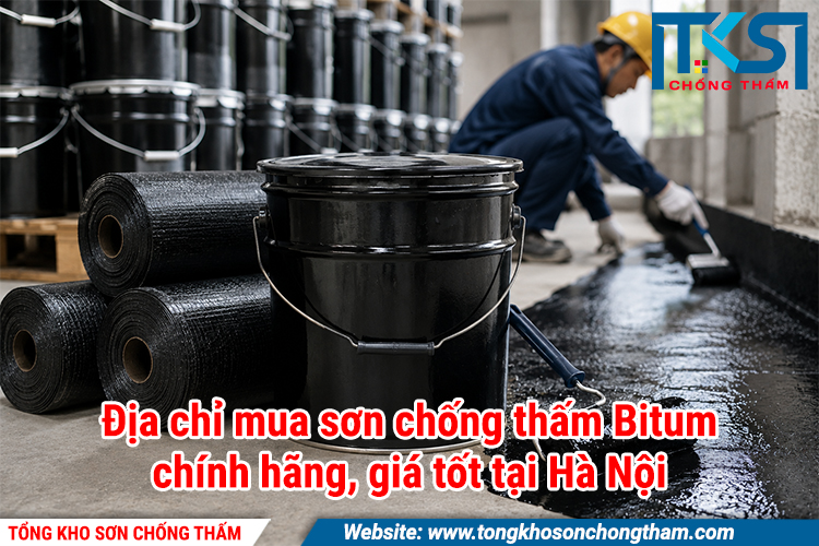 Địa chỉ mua sơn chống thấm Bitum chính hãng, giá tốt tại Hà Nội